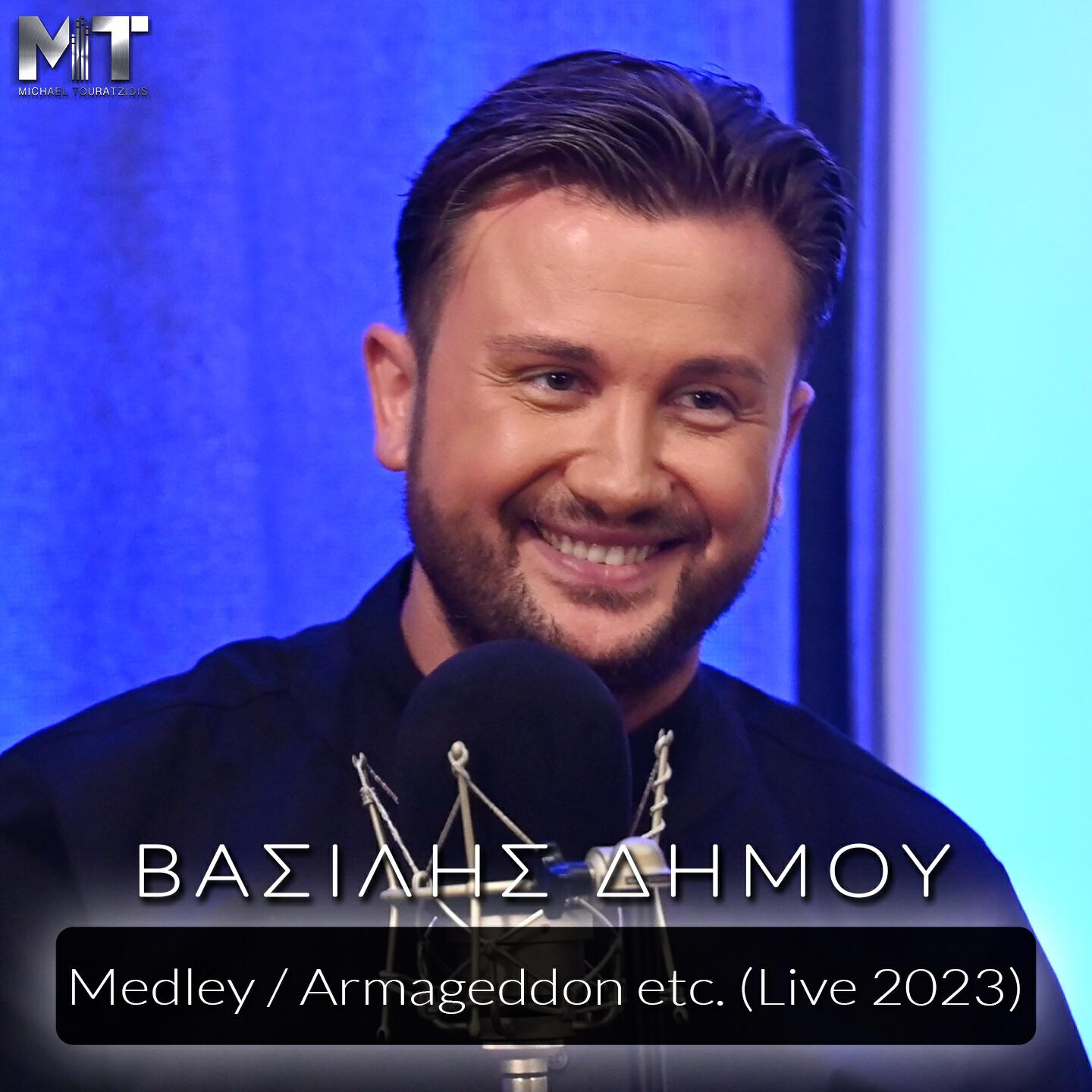 Релиз Medley / Armageddon etc (Live 2023)