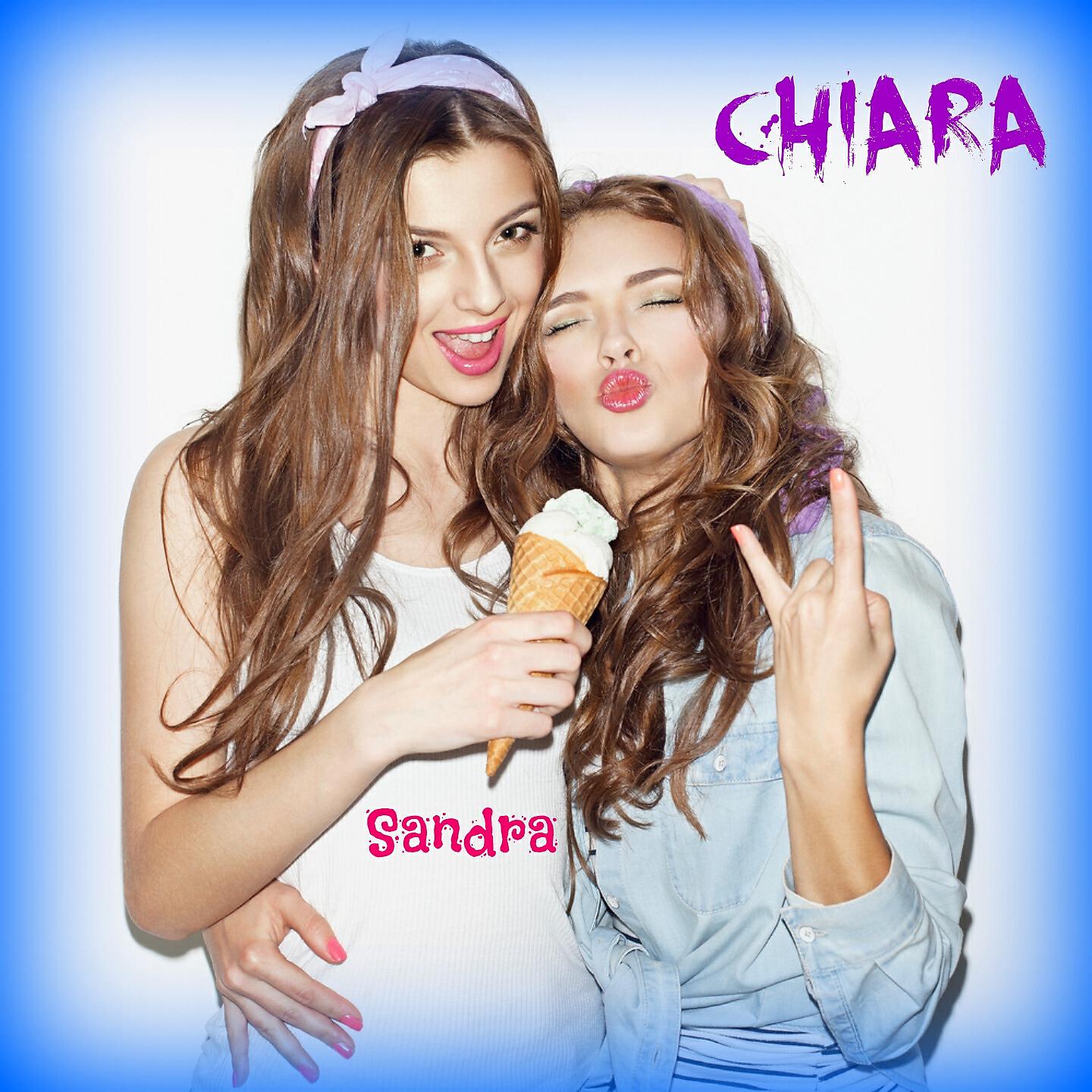 Релиз Sandra e Chiara
