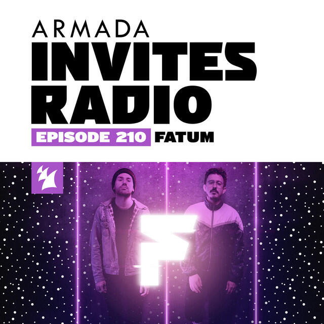 Релиз Armada Invites Radio 210 (Incl. Fatum Guest Mix)
