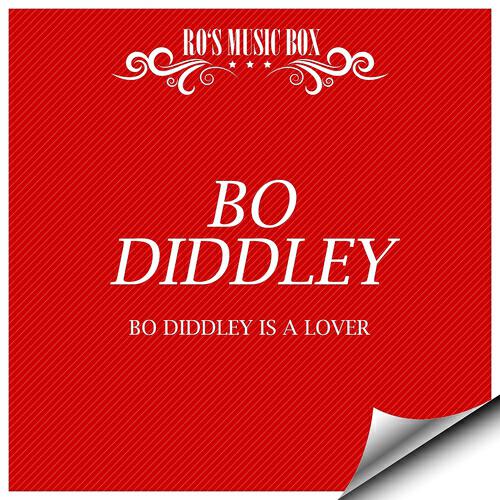 Релиз Bo Diddley Is a Lover