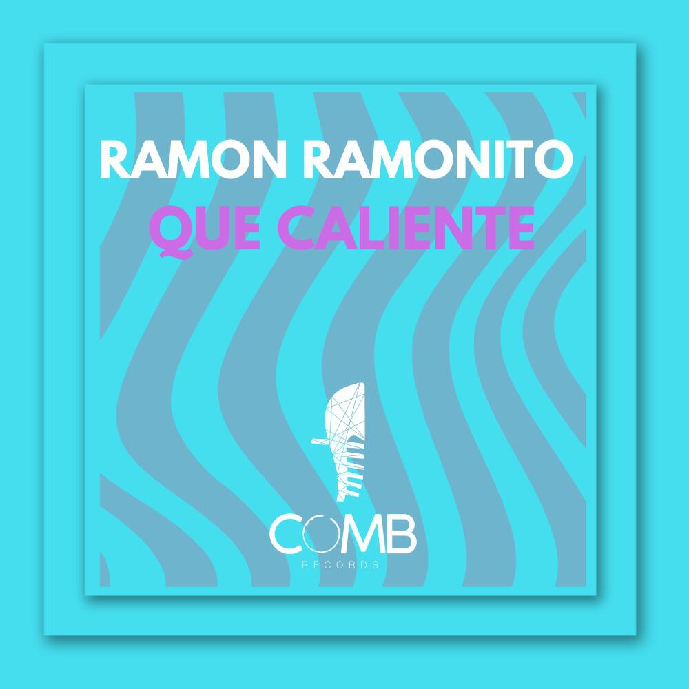 Релиз Que Caliente (Ramon Ramonito X Raf Marchesini Radio Edit)