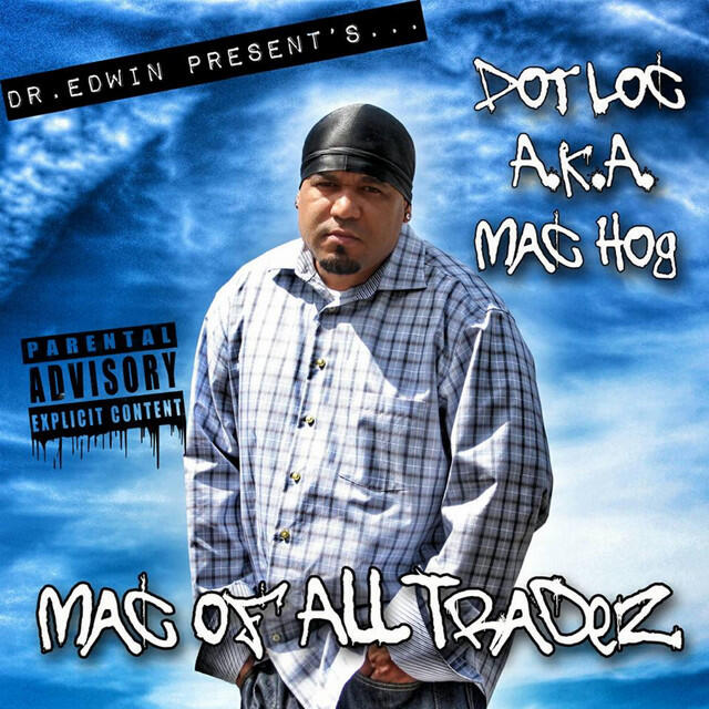 Dot Loc A.K.A. Mac Hog