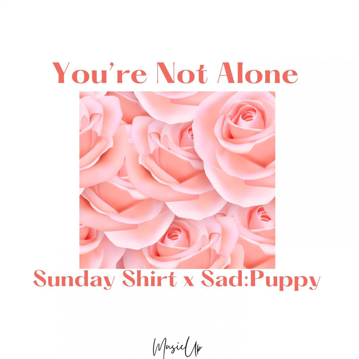 Релиз You're Not Alone