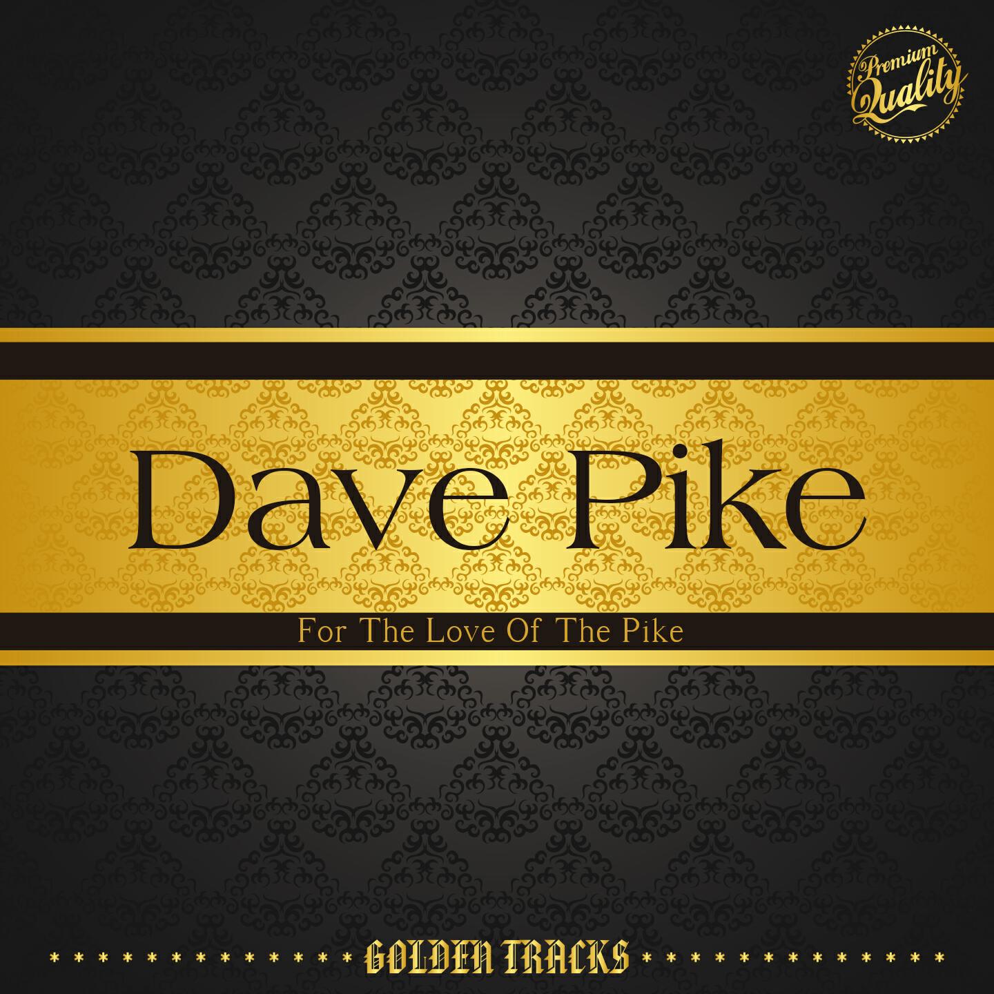 Релиз For the Love of the Pike