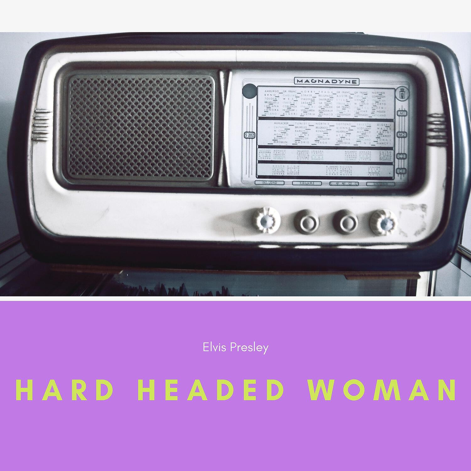 Постер альбома Hard Headed Woman