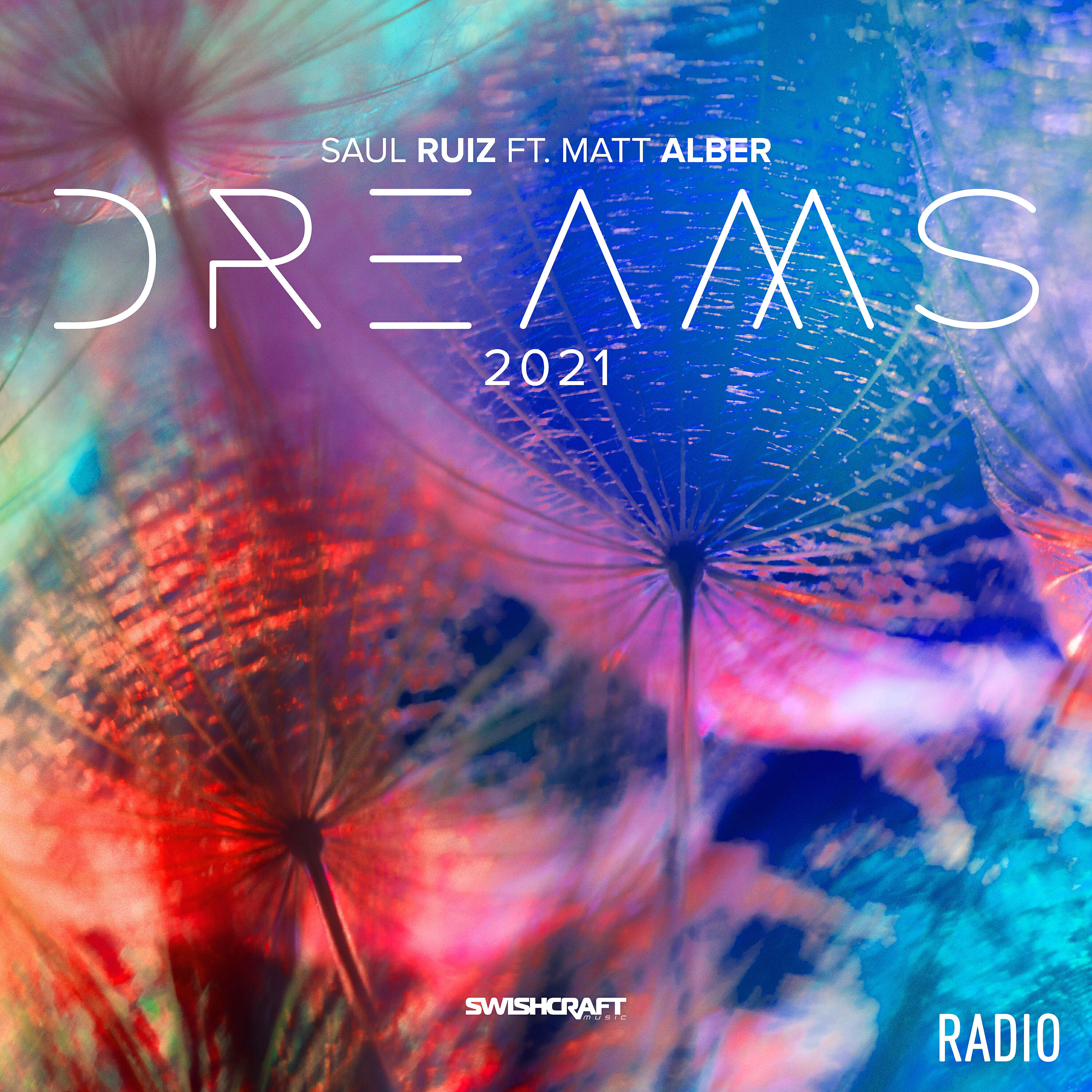 Релиз Dreams 2021 (Radio Edits)