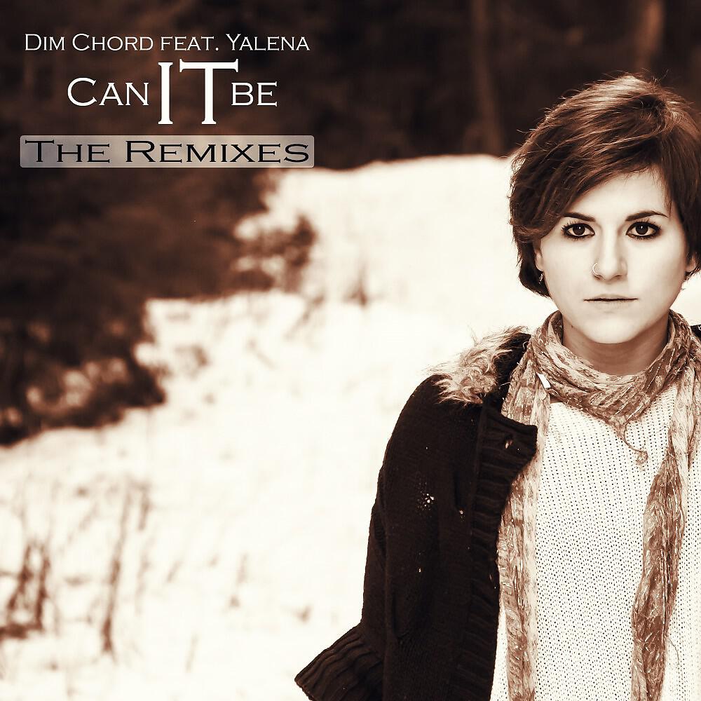 Релиз Can It Be - The Remixes