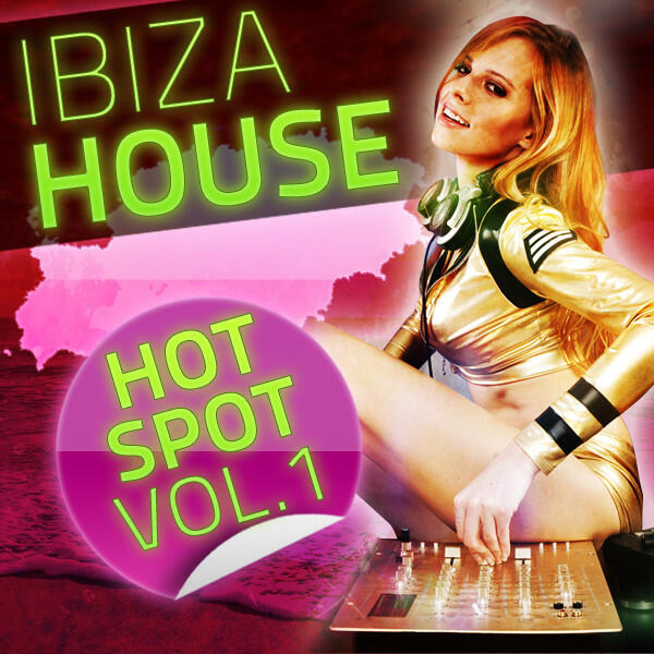 Релиз Ibiza House Hotspot Vol 1