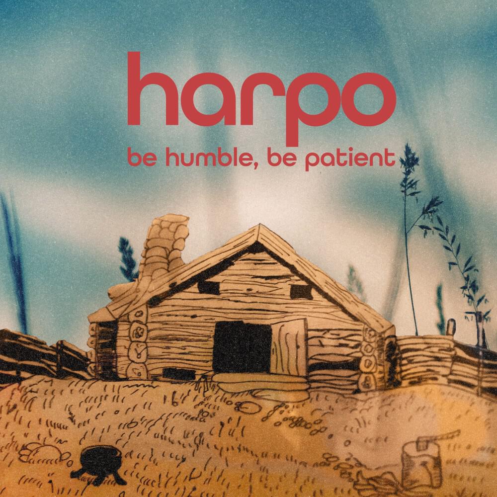 Релиз Be Humble, Be Patient