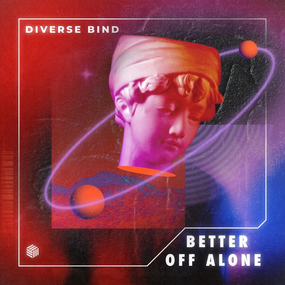 Релиз Better off Alone
