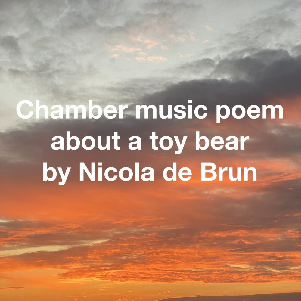 Релиз Chamber Music Poem About a Toy Bear