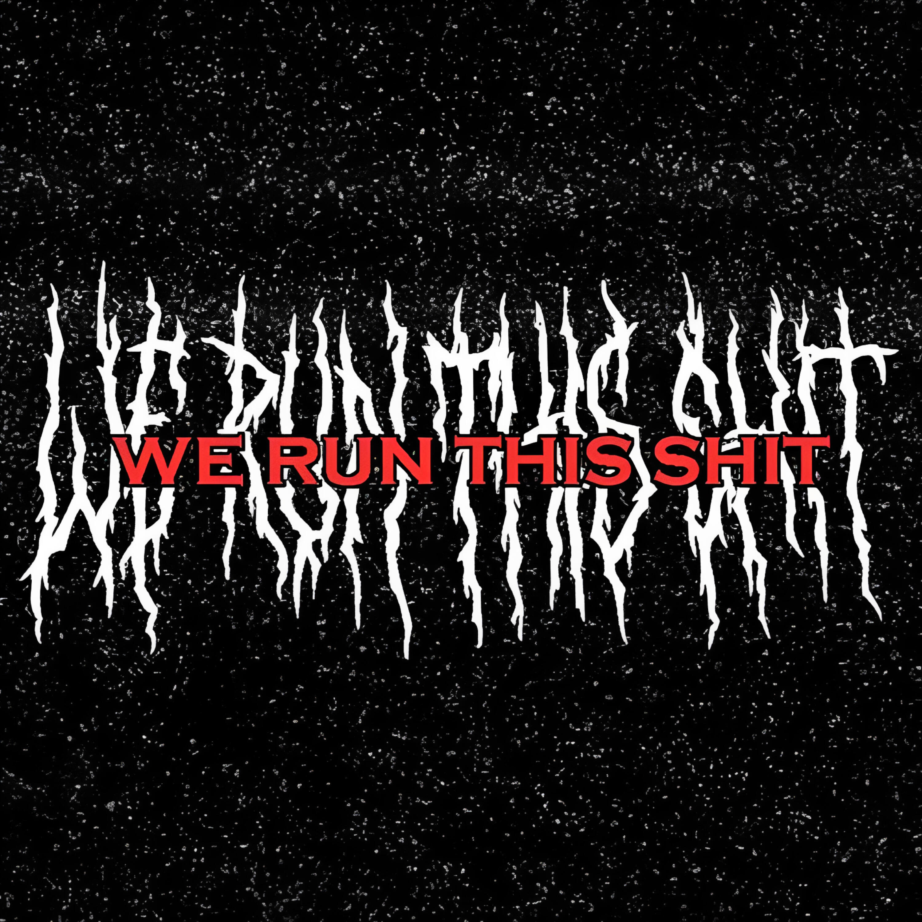 Релиз We Run This Shit