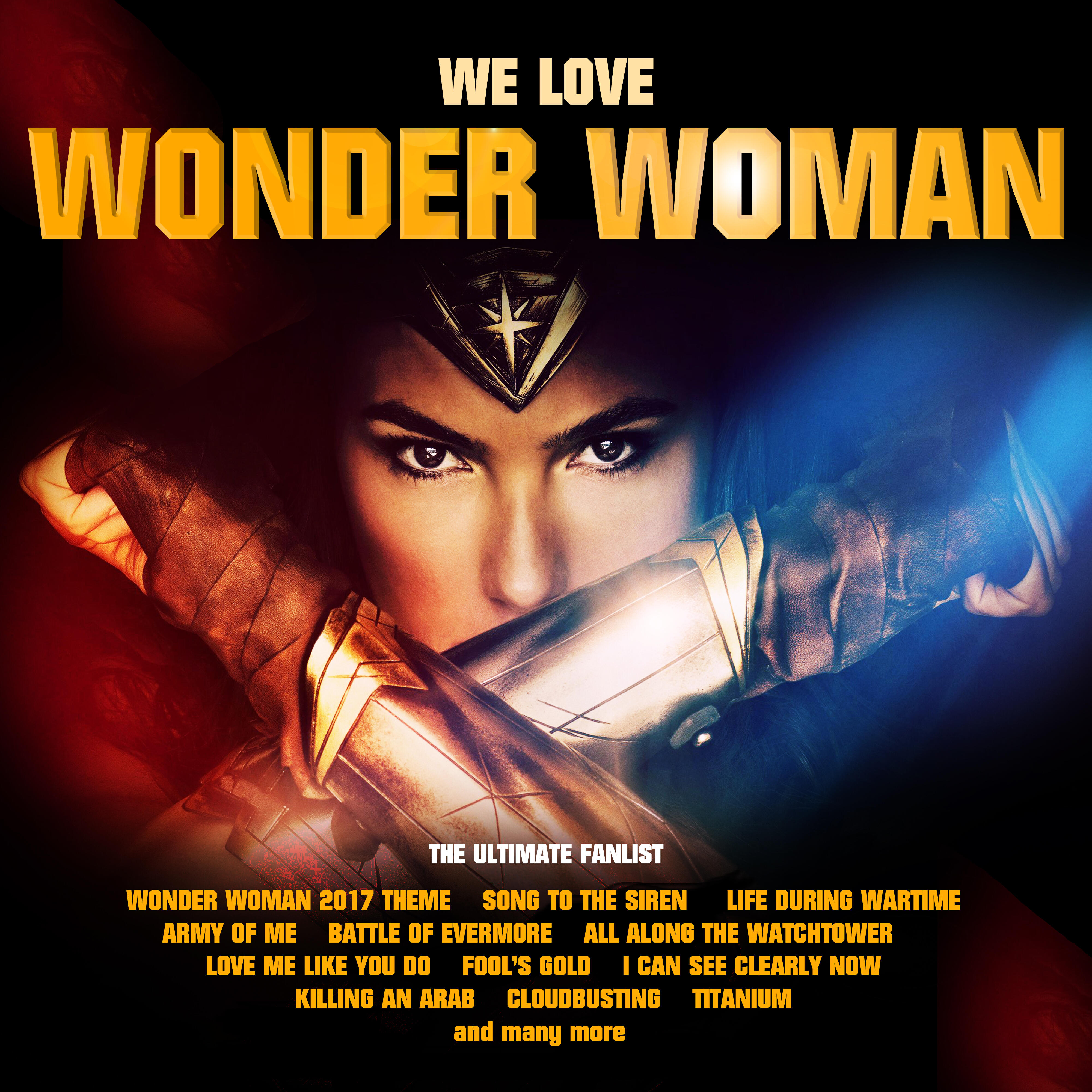 Релиз We Love Wonder Woman - The Ultimate Fanlist