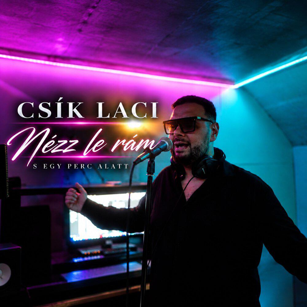 Релиз Nézz le rám s egy perc alatt