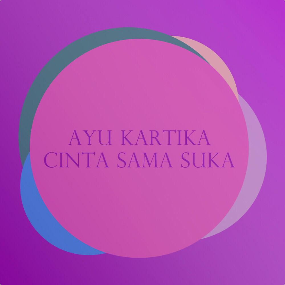 Релиз Cinta Sama Suka
