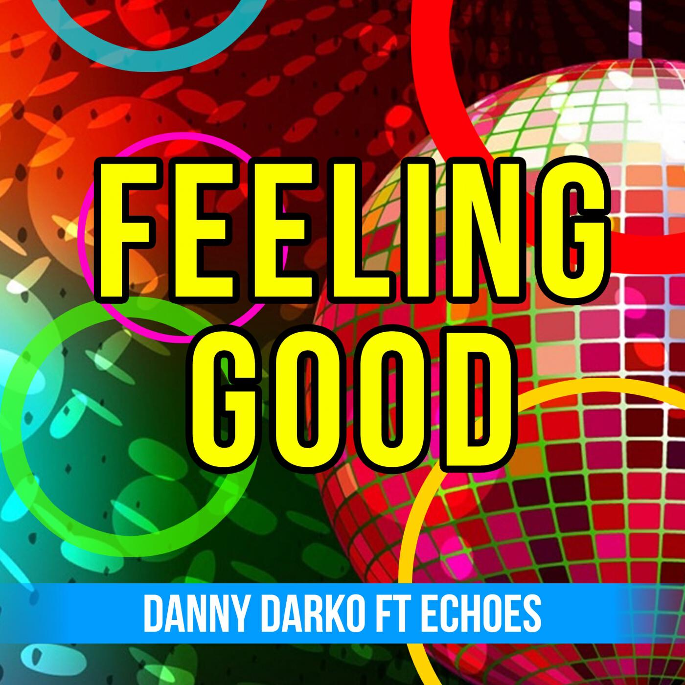 Релиз Feeling Good