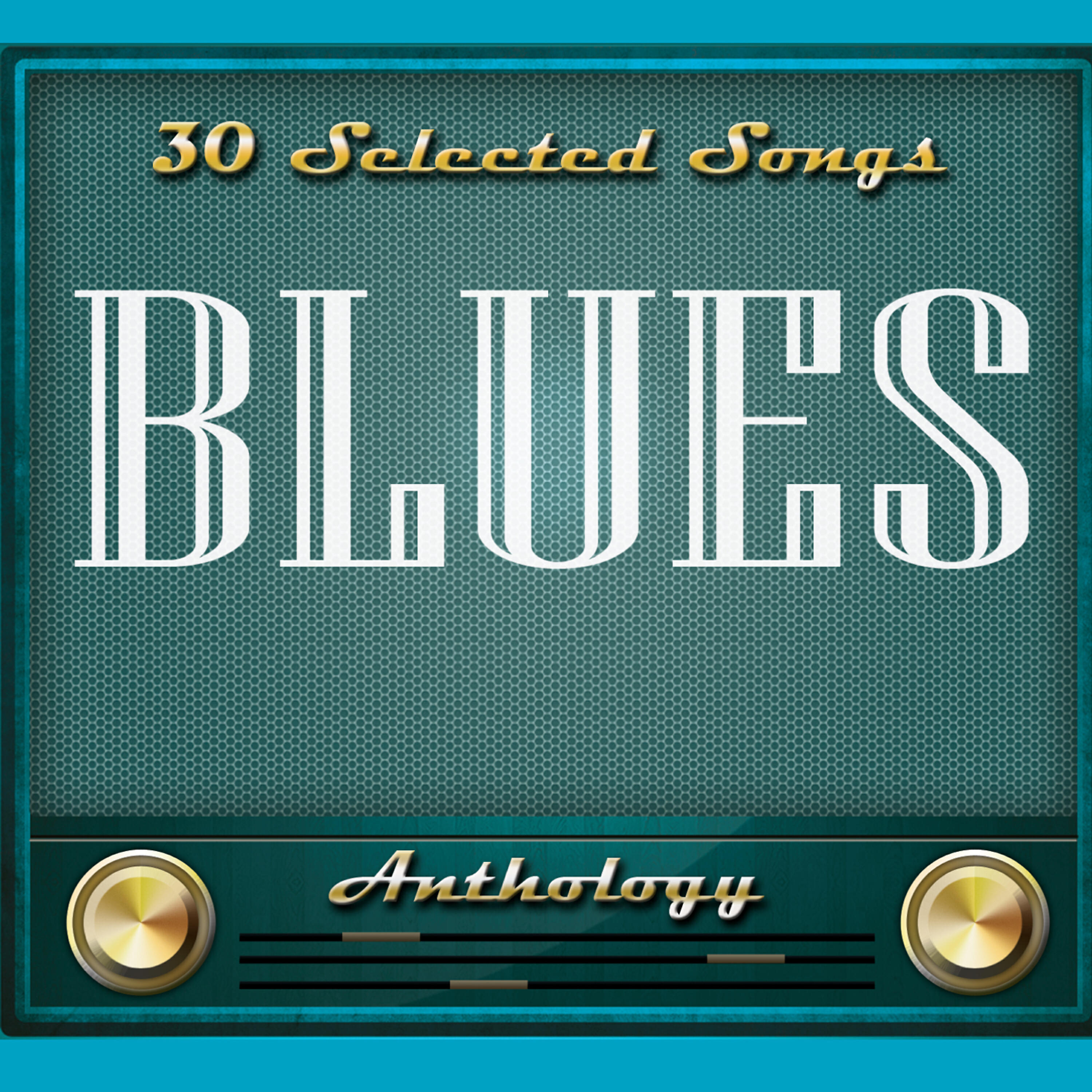 Релиз Blues - Anthology