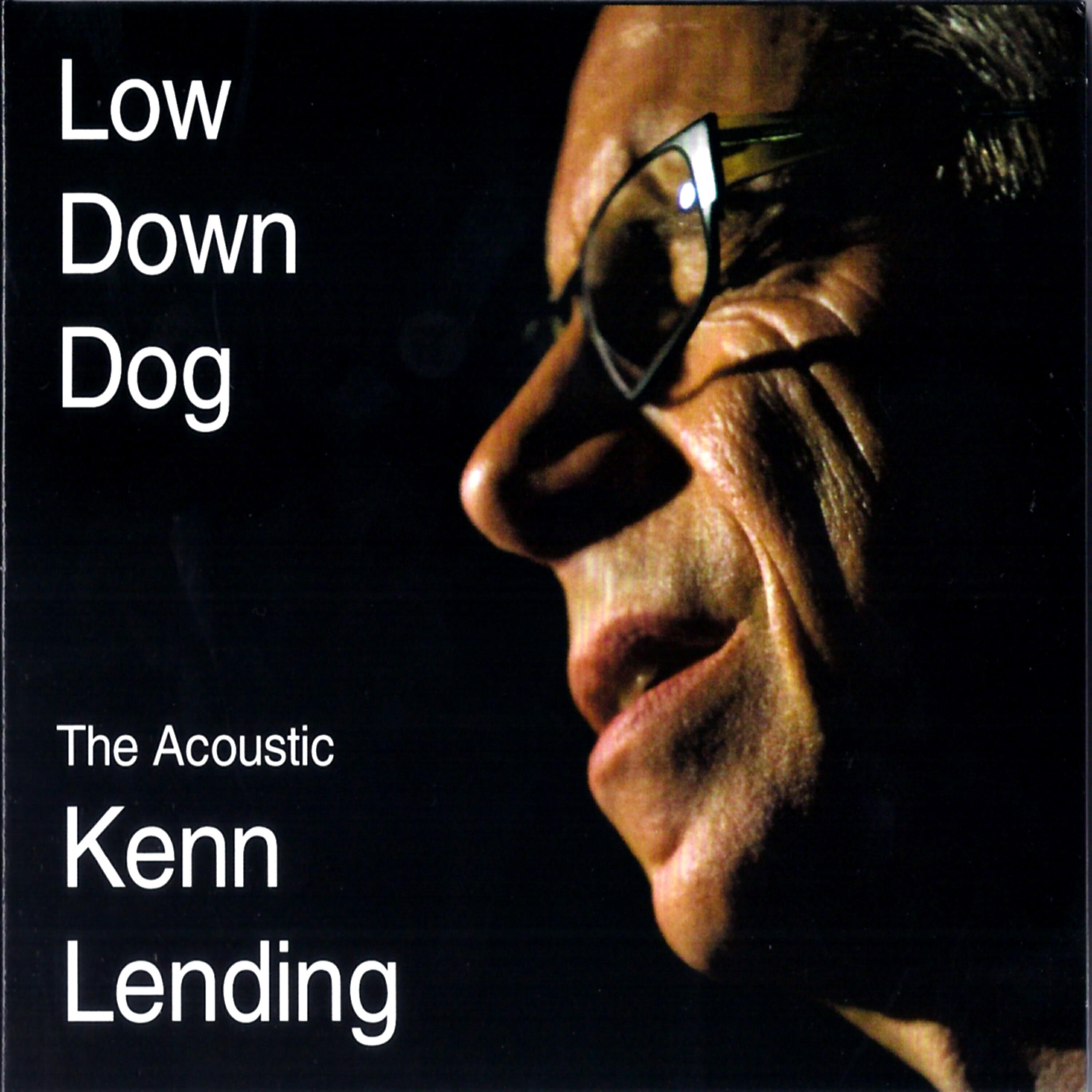 Релиз The Acoustic Kenn Lending - Low Down Dog