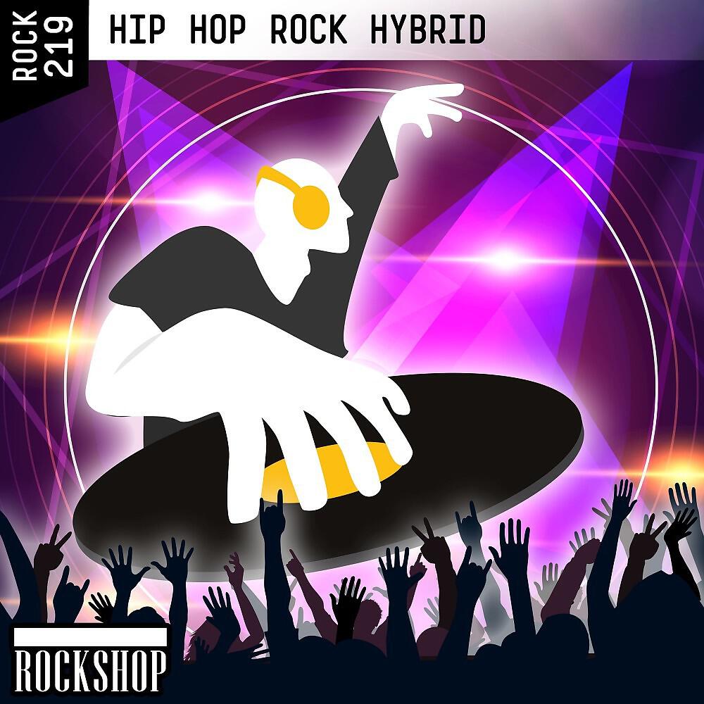 Релиз Hip Hop Rock Hybrid