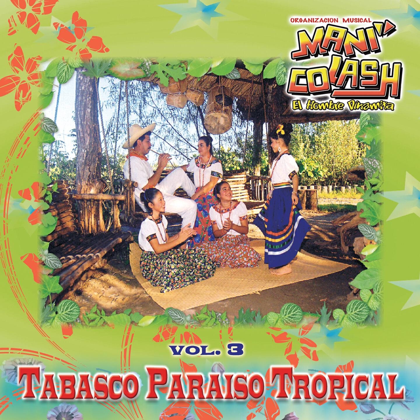 Релиз Tabasco Paraíso Tropical, Vol. 3