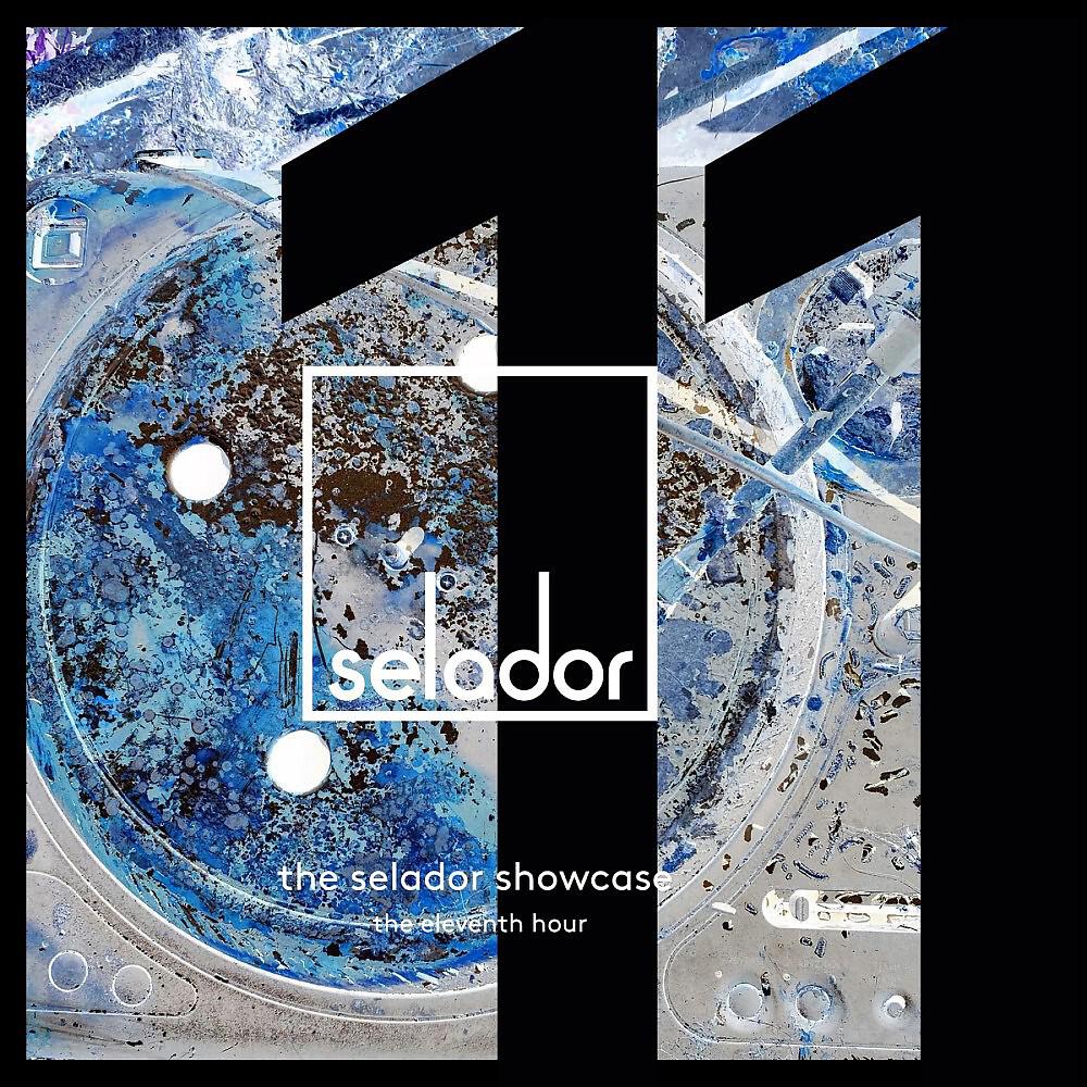 Релиз The Selador Showcase - The Eleventh Hour