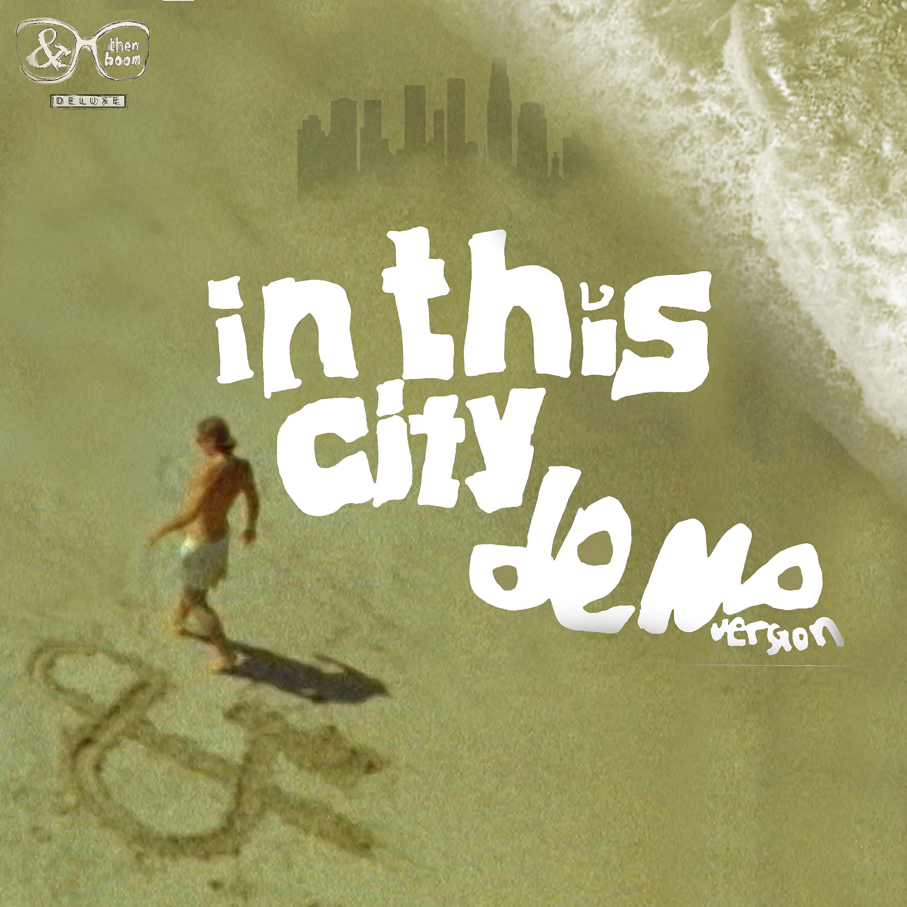 Релиз In This City (Demo Version)