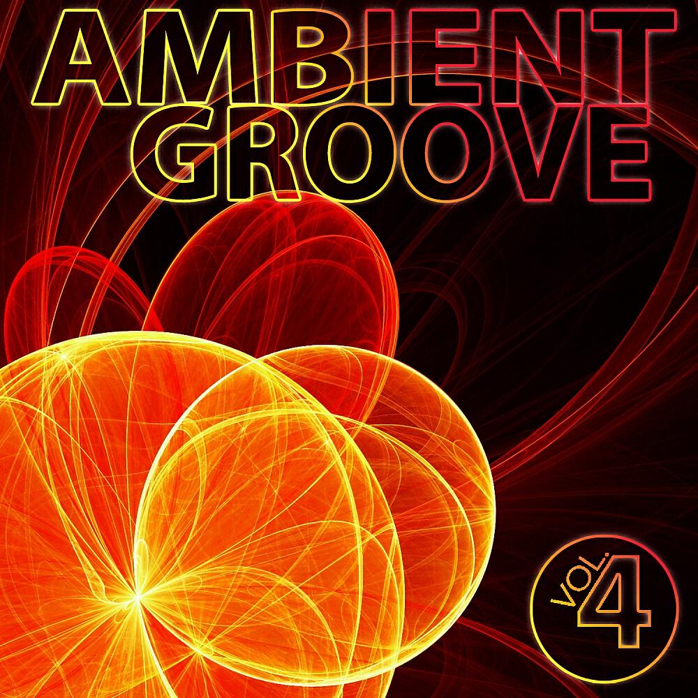 Постер альбома Ambient Groove, Vol. 4