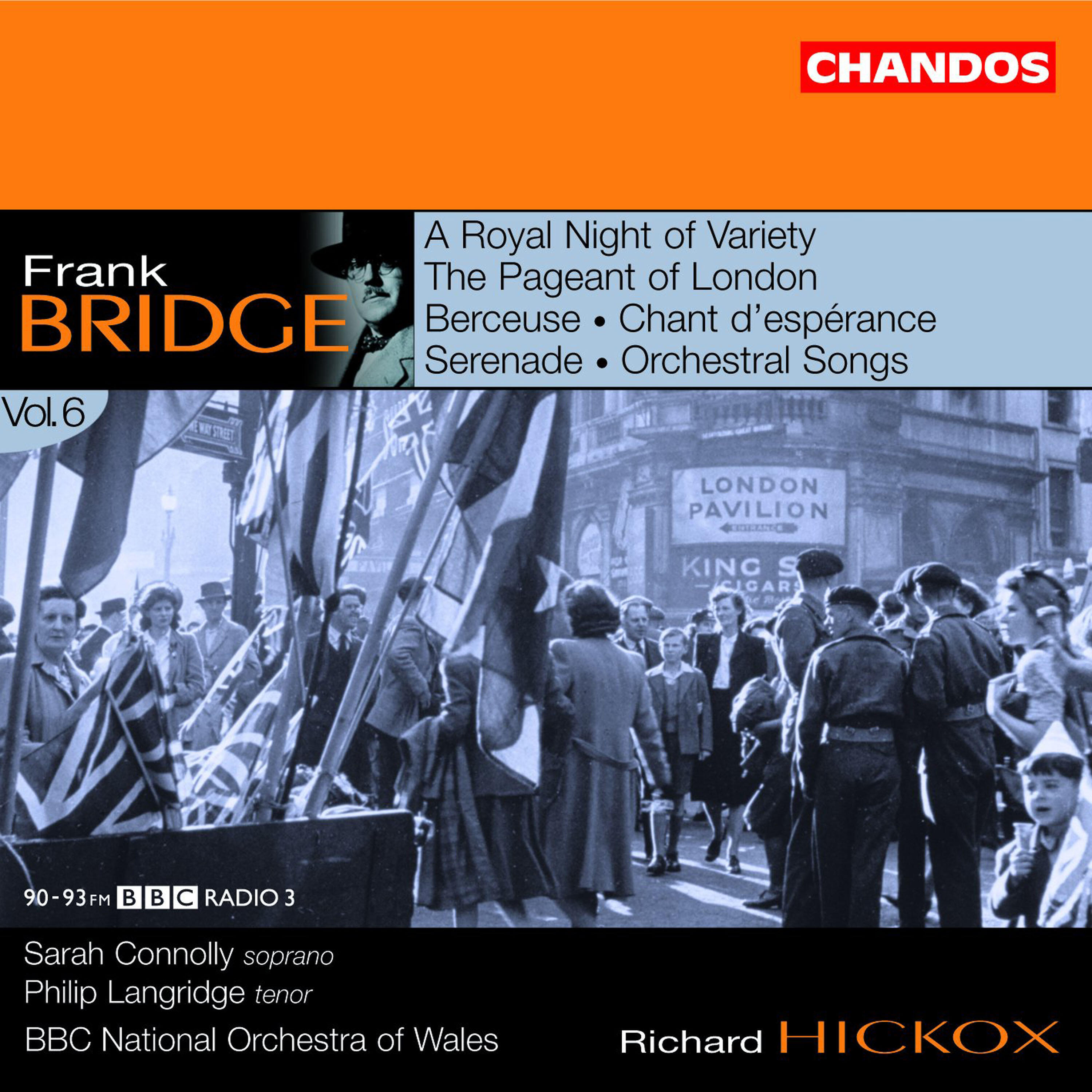 Релиз Bridge: Orchestral Works, Vol. 6