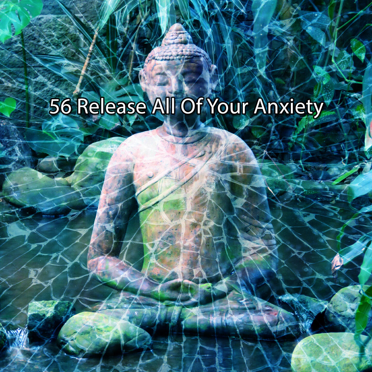 Релиз 56 Release All Of Your Anxiety