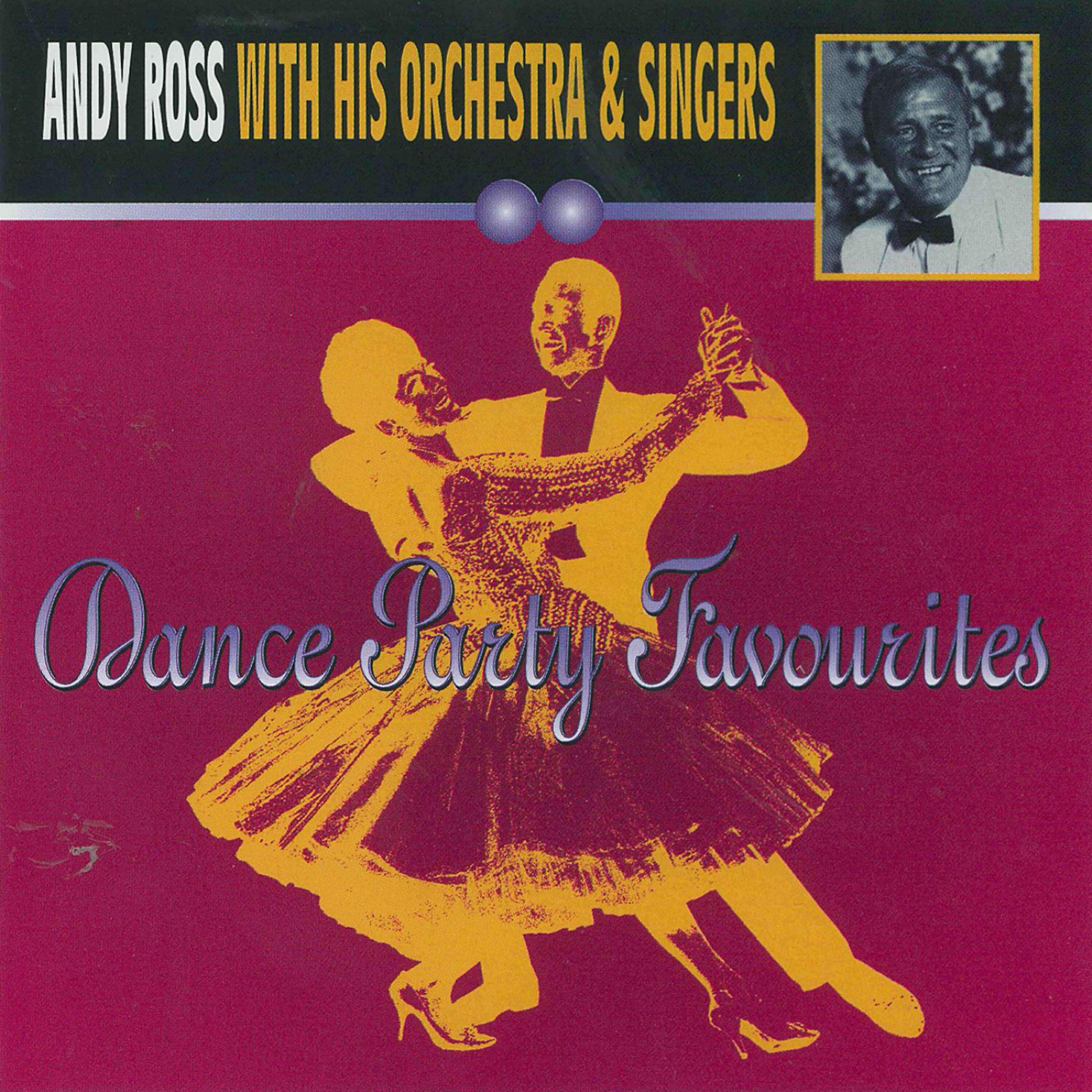 Релиз Andy Ross with his Orchestra & Singers - Dance Party Favourites