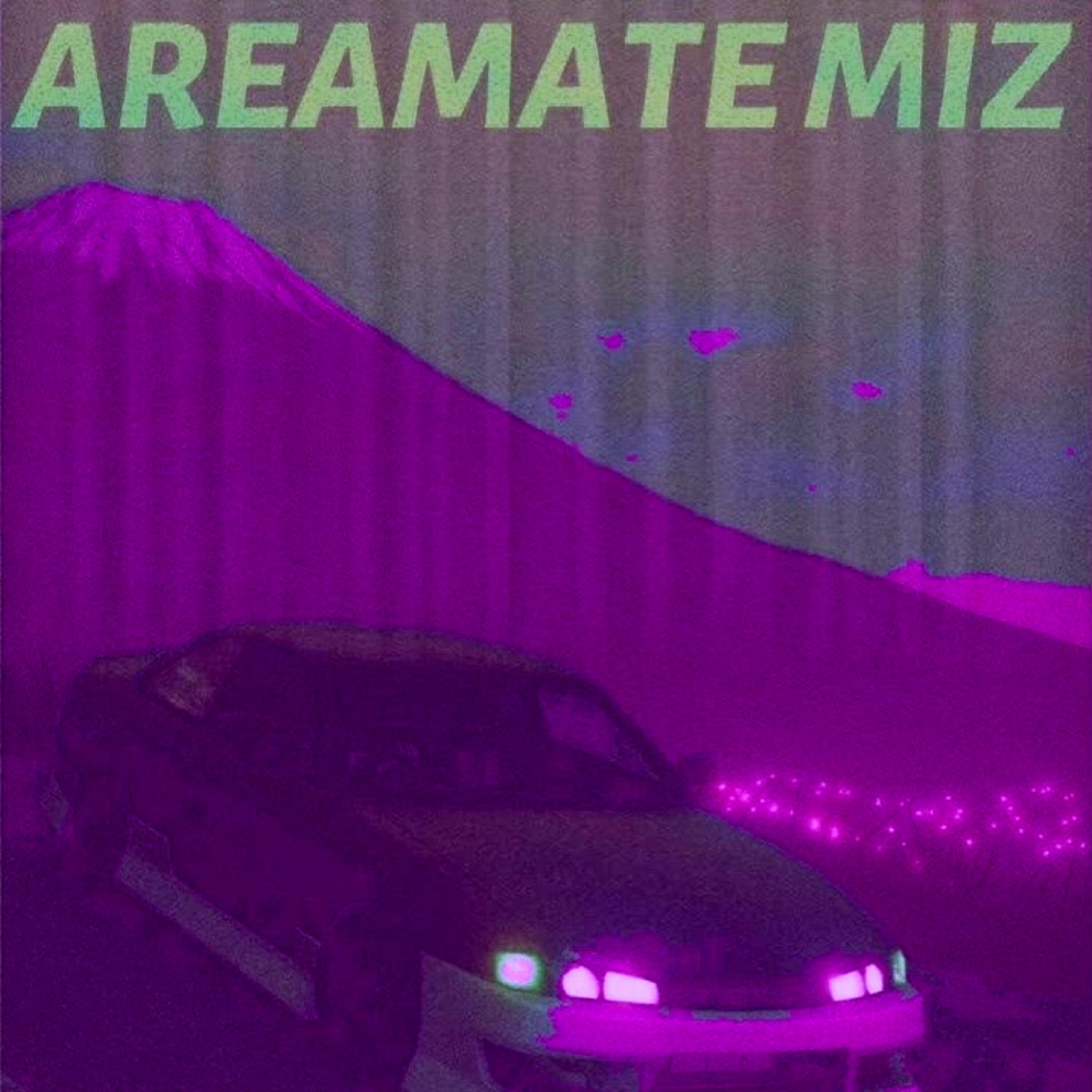 Релиз AREAMATE MIZ Slowed