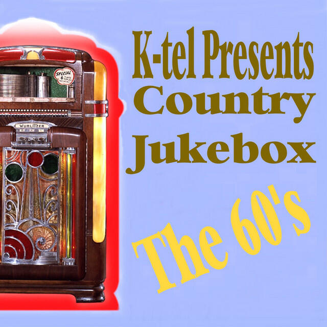 Релиз K-tel Presents Country Jukebox - The 60's