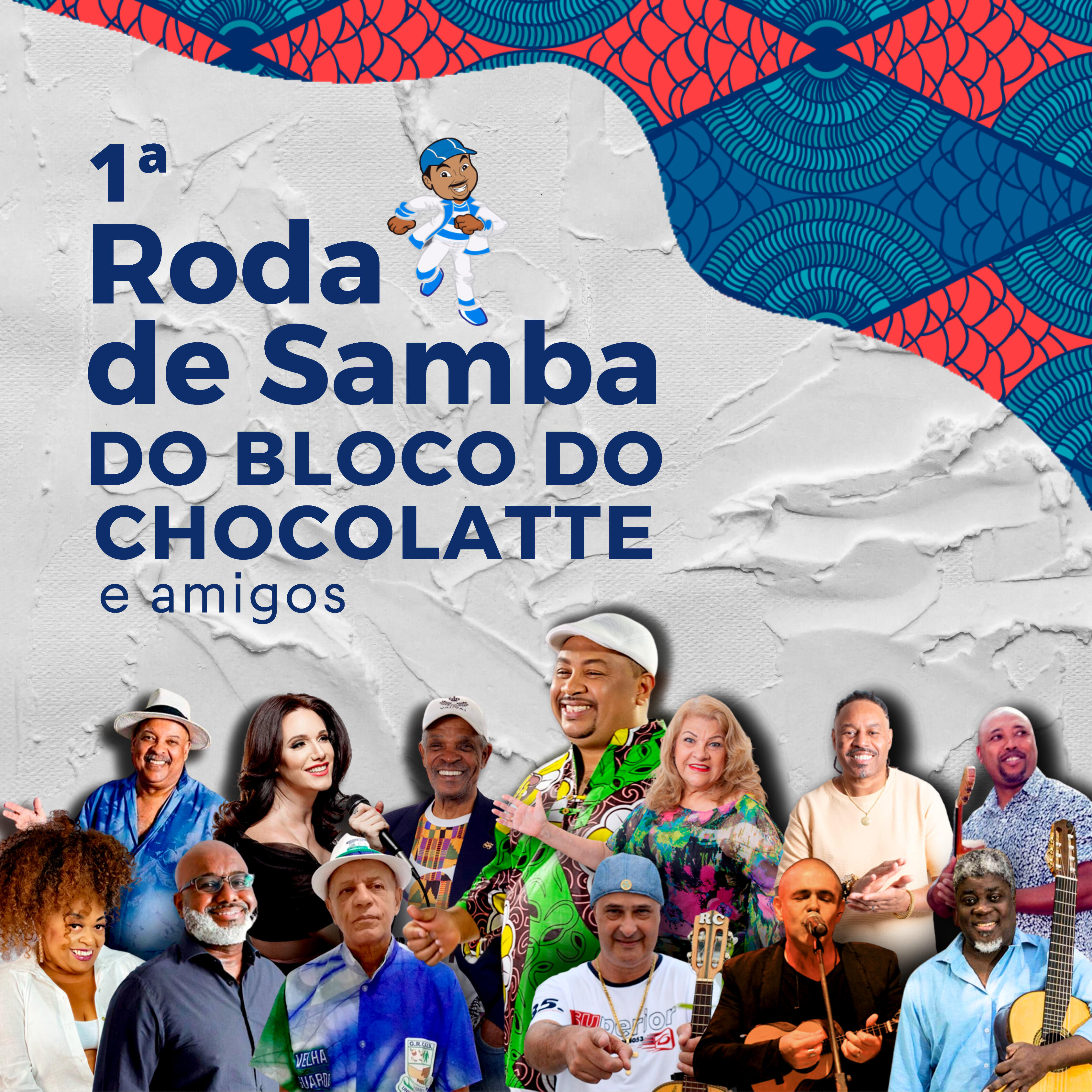 Релиз 1ª Roda de Samba do Bloco do Chocolatte e Amigos