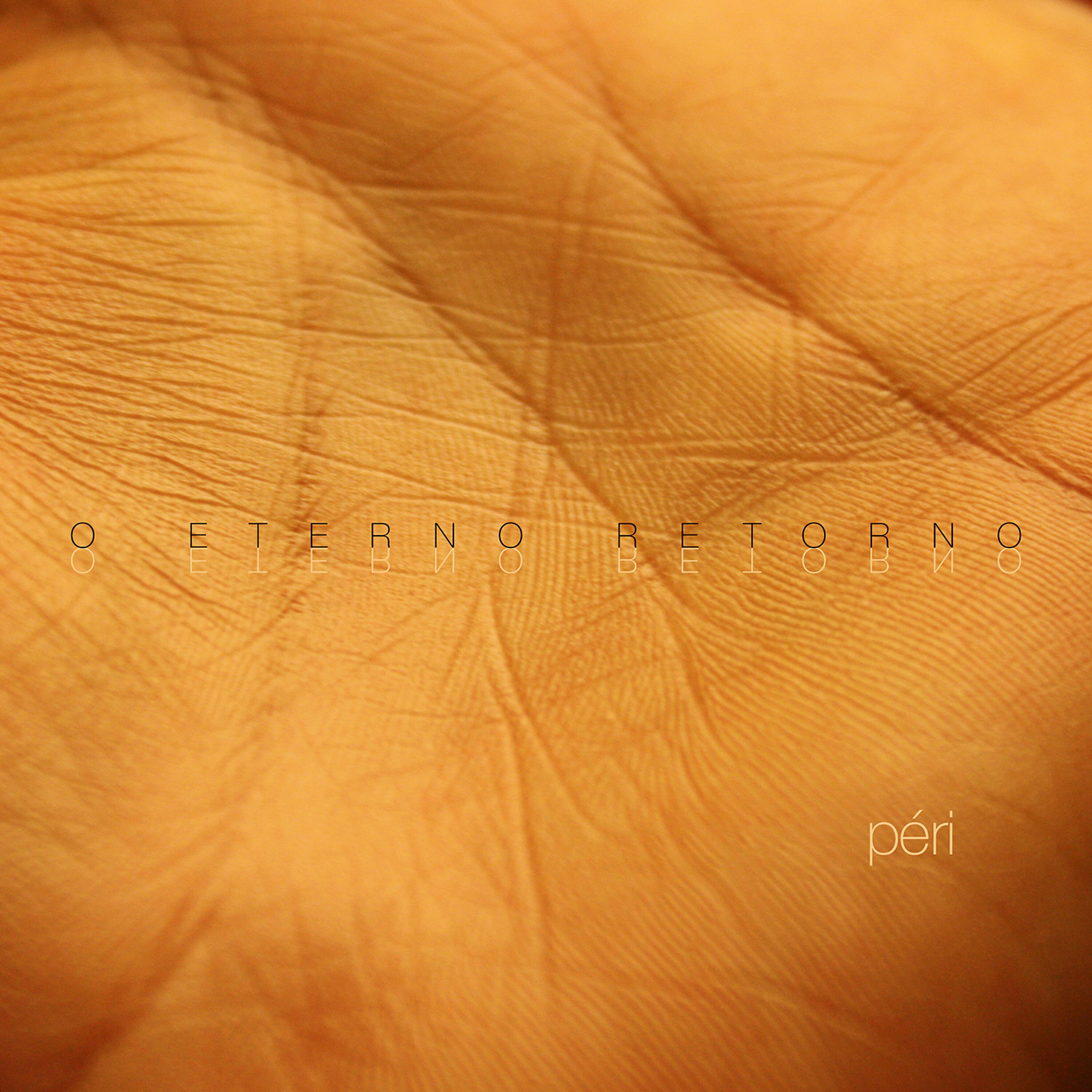 Релиз O Eterno Retorno