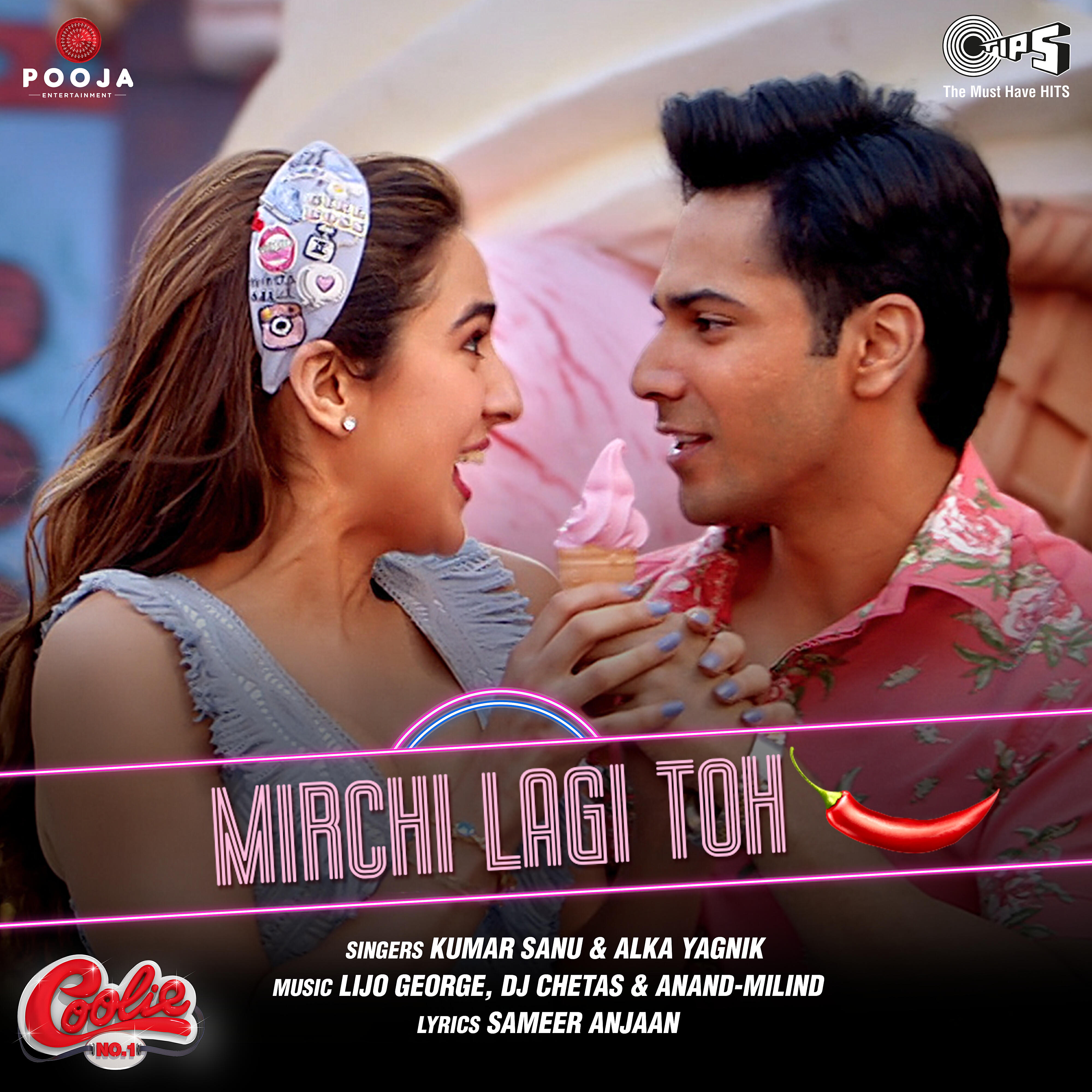 Релиз Mirchi Lagi Toh (from "Coolie No. 1")