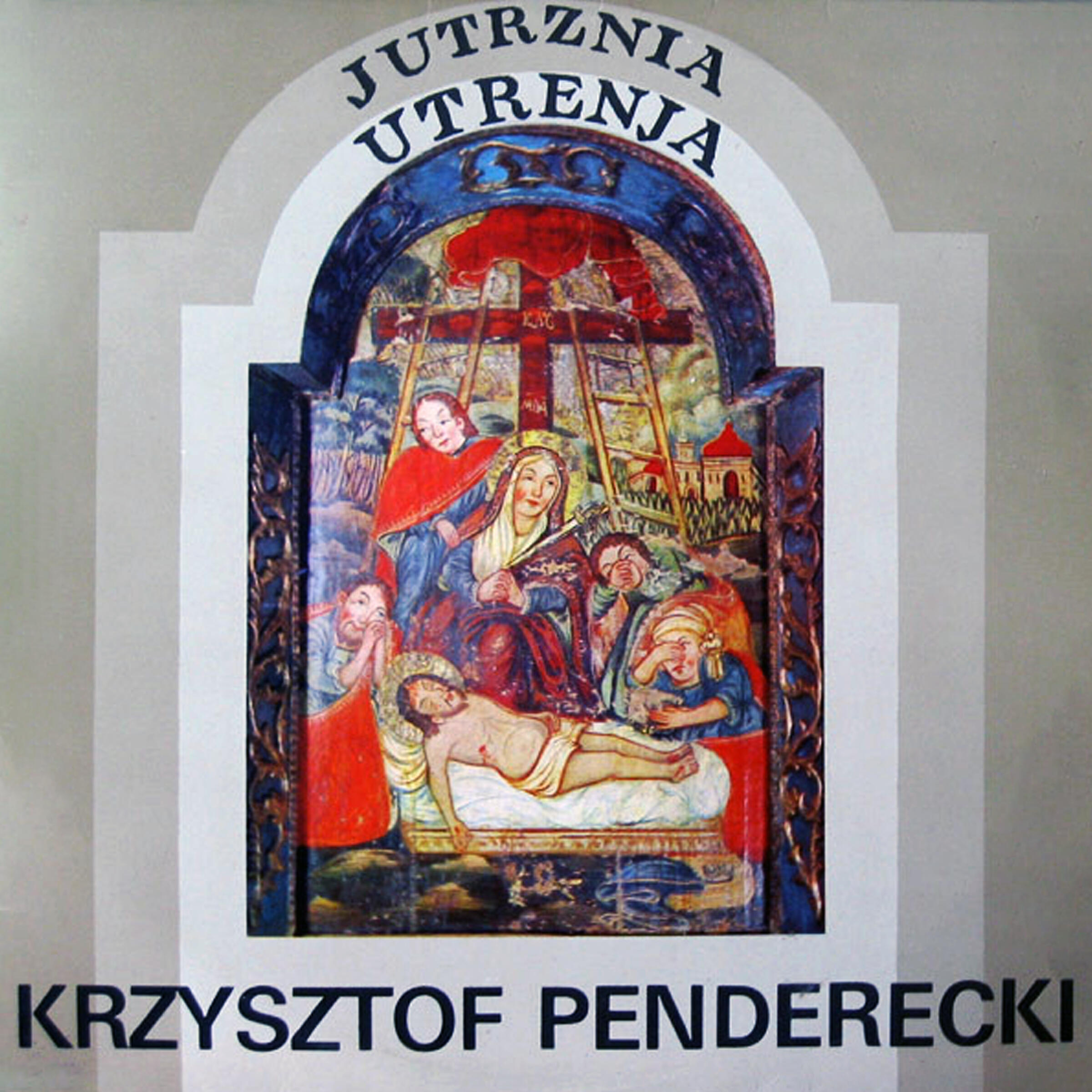 Релиз Krzysztof Penderecki: Jutrznia. Utrenja