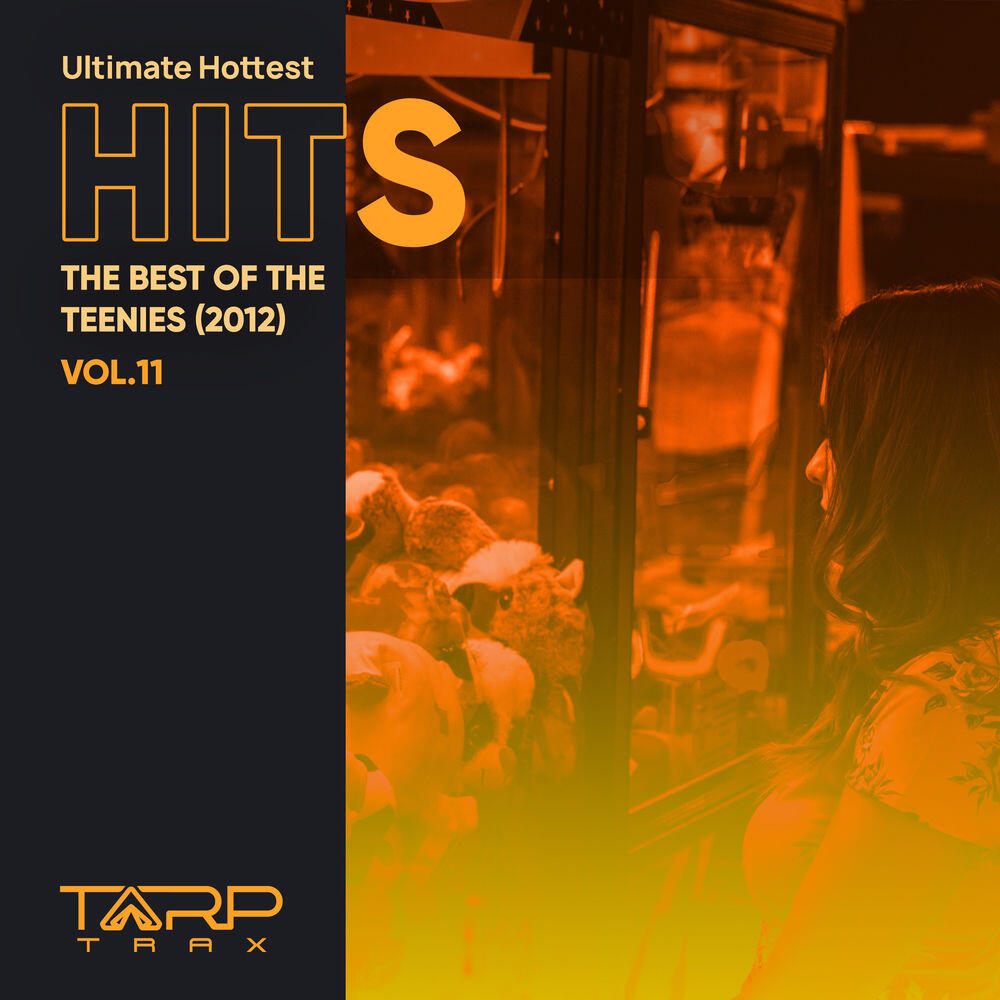 Релиз Ultimate Hottest Hits 2012, Vol. 11 (The Best of the Teenies)