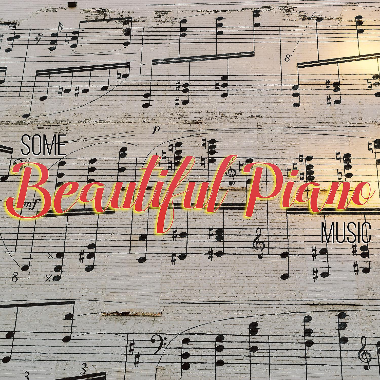 Релиз Some Beautiful Piano Music