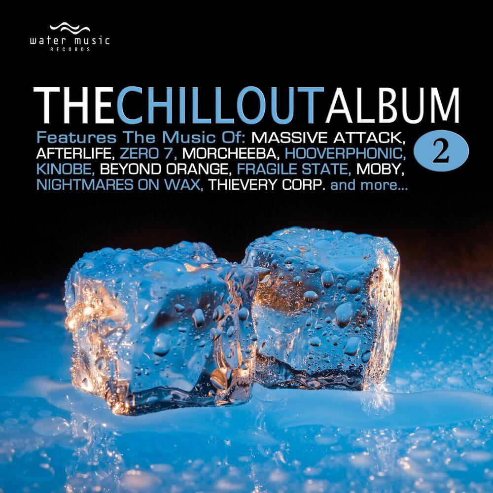 Релиз The Chillout Album 2
