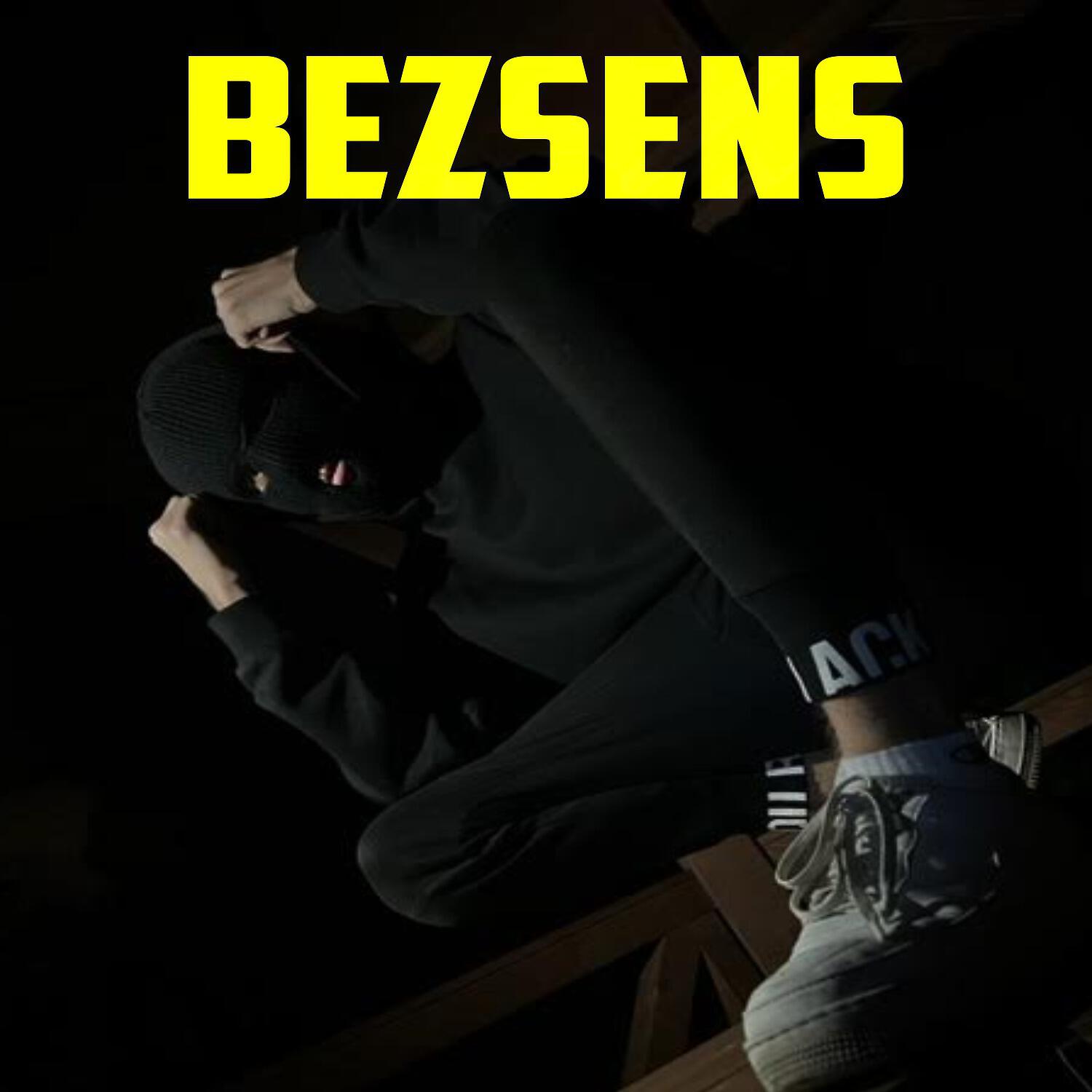 Релиз Bezsens