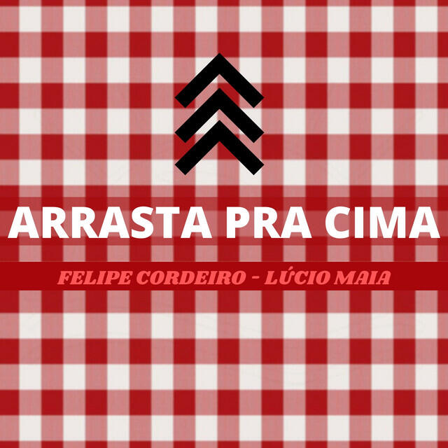 Релиз Arrasta pra Cima