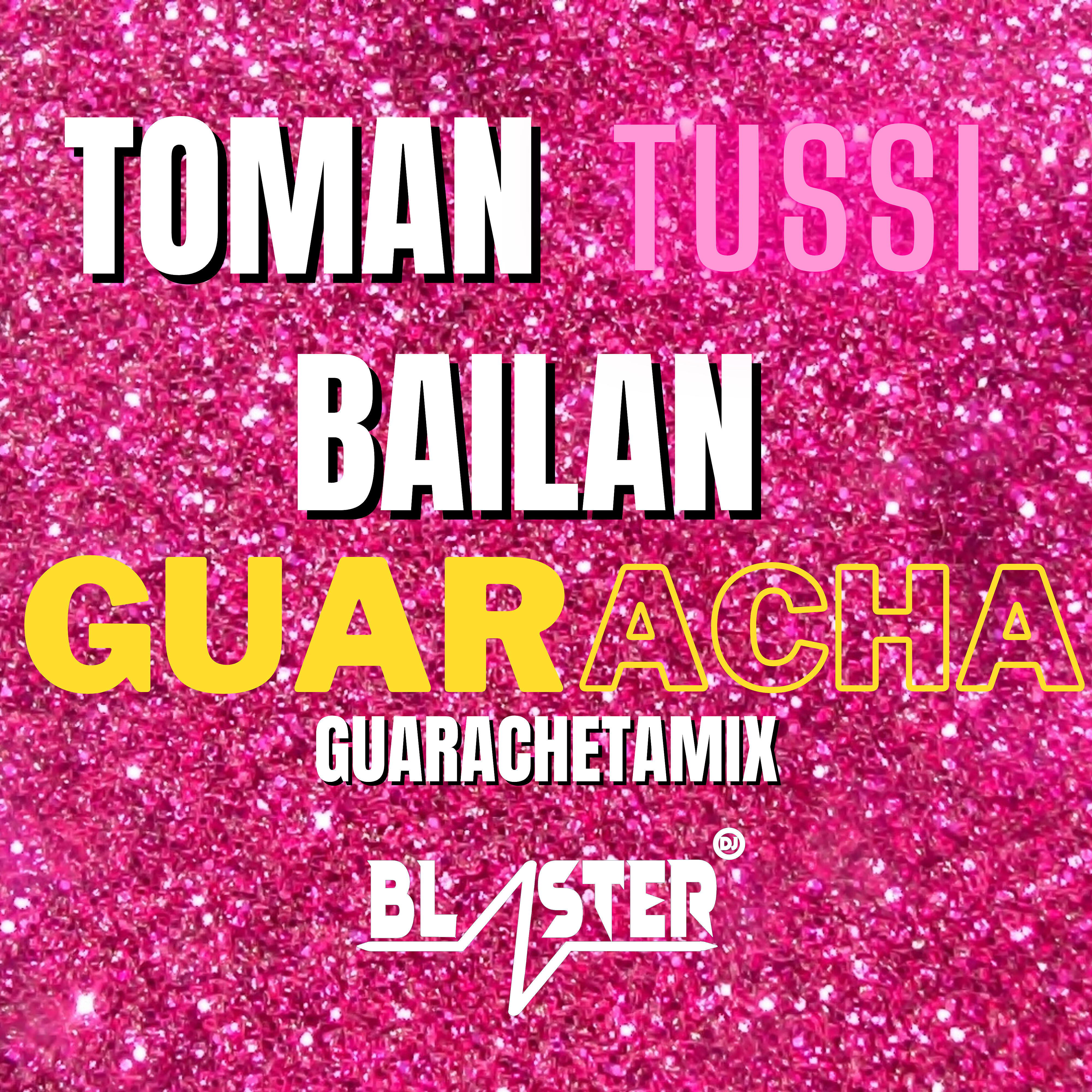 Релиз Toman Tussi y Bailan Guaracha