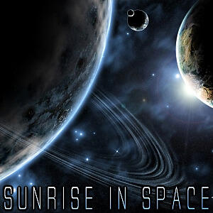 Sunrise In Space