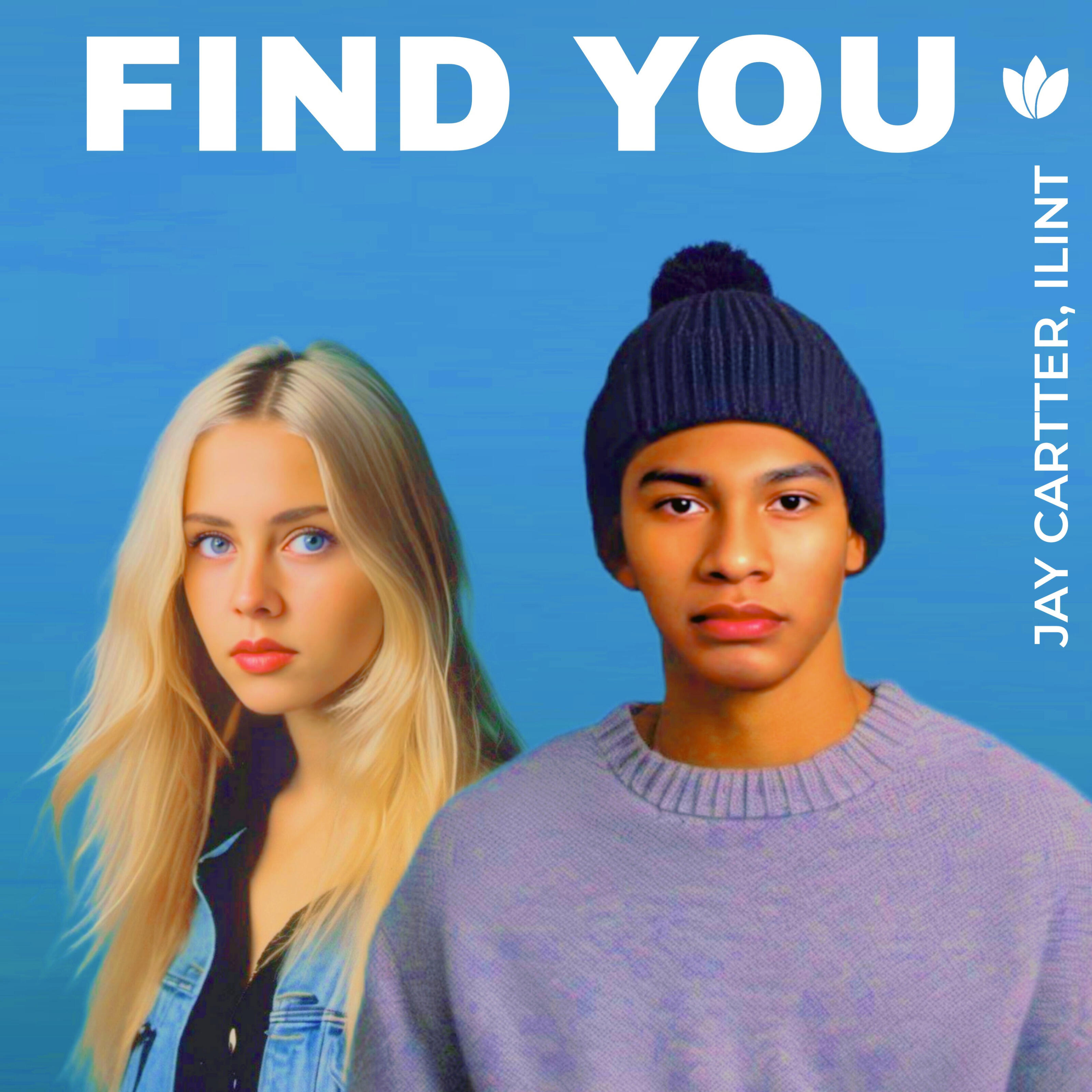 Релиз Find You (feat. Ilint)