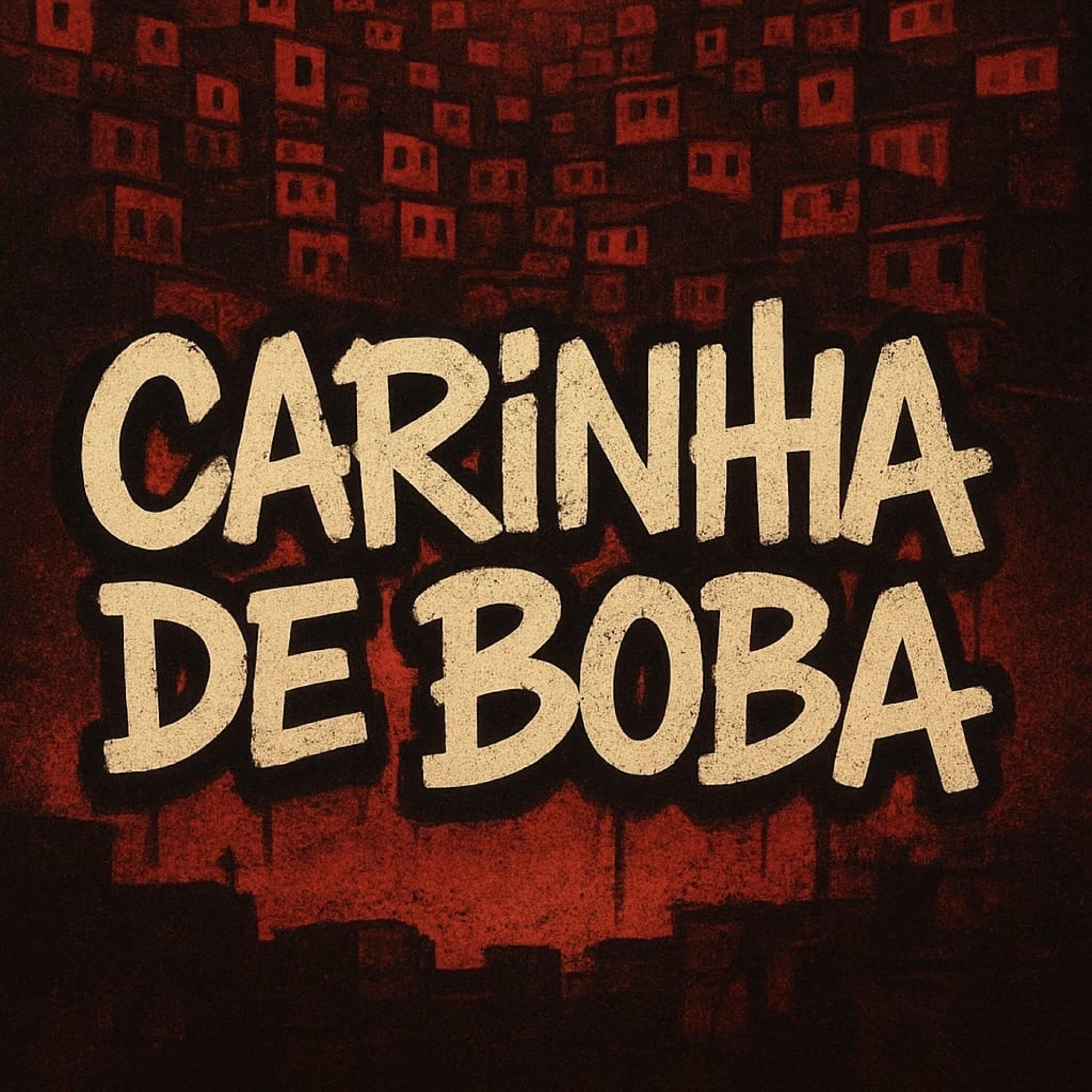Релиз Carinha de Boba