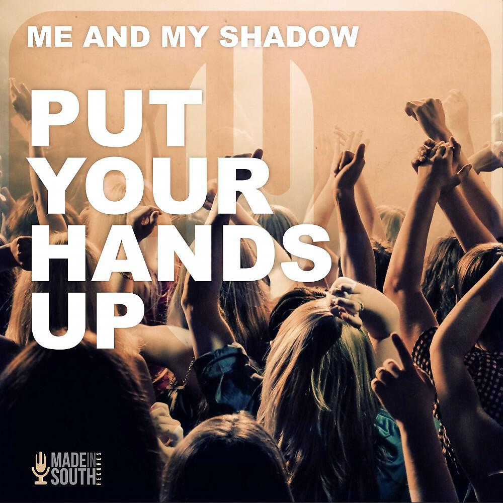Релиз Put Your Hands Up