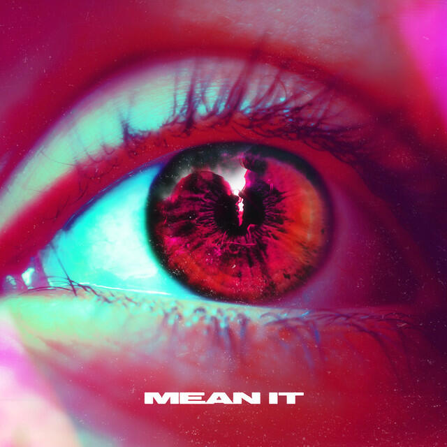 Релиз Mean It