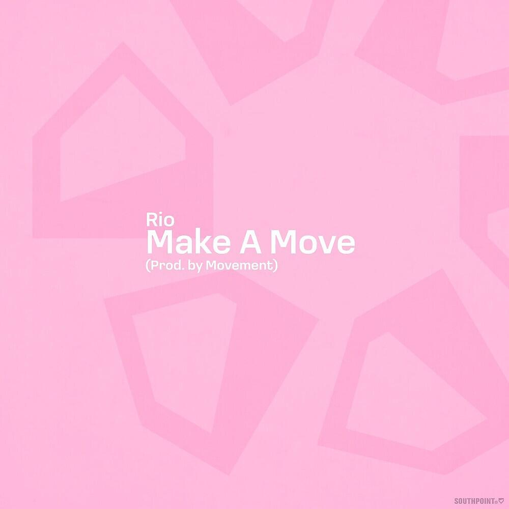 Релиз Make A Move