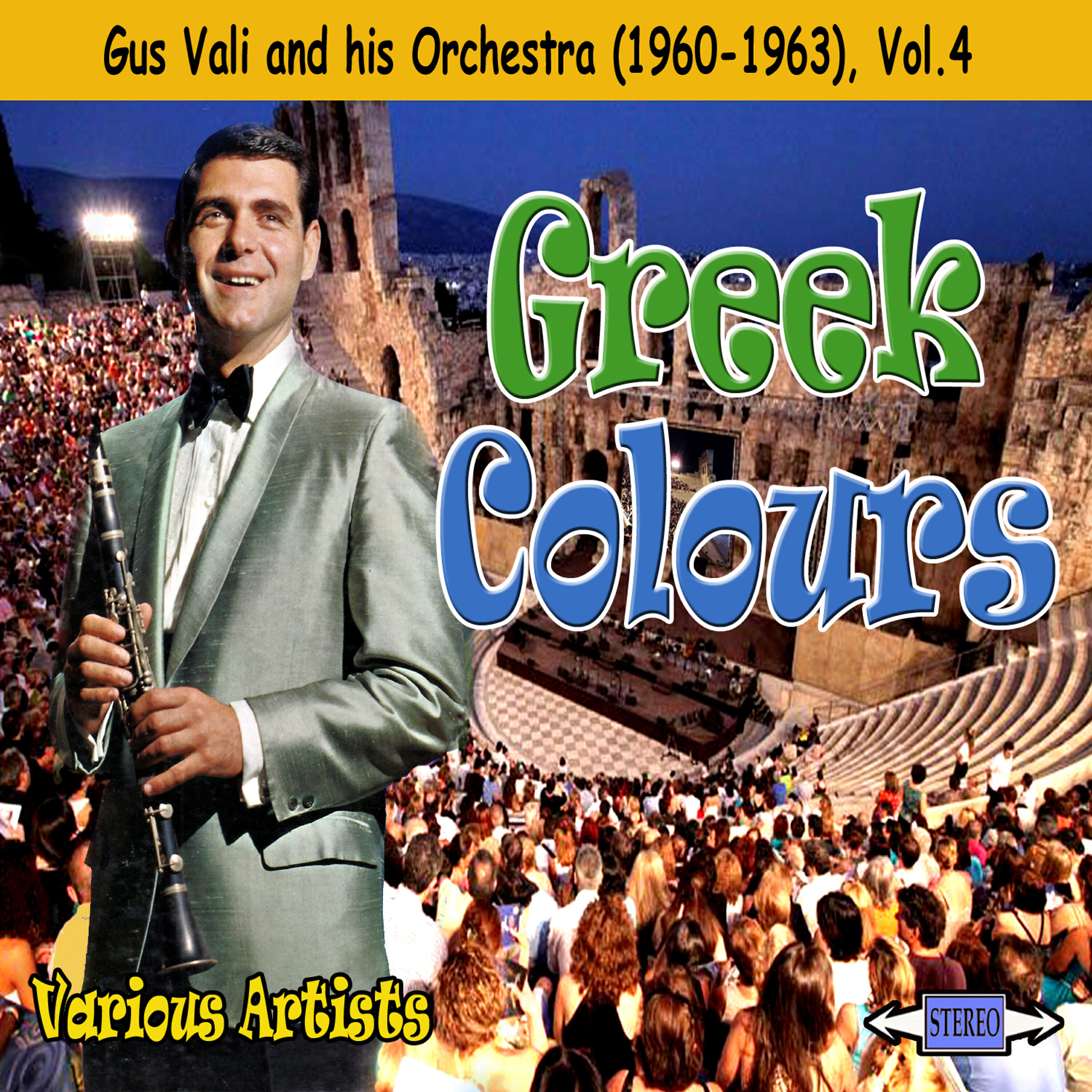 Релиз Greek Colours: Gus Vali and his Orchestra (1960-1963), Vol. 4