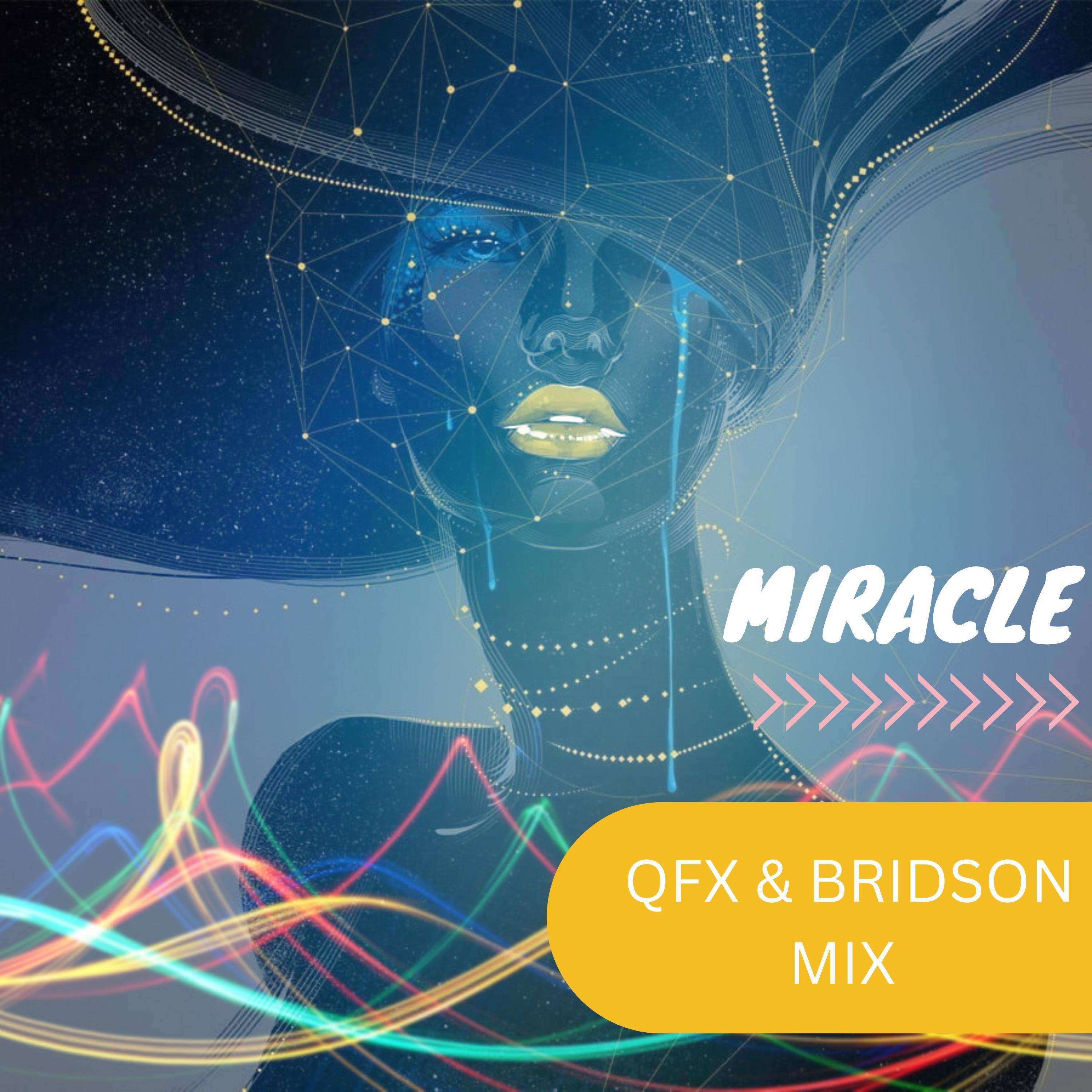Релиз QFX Miracle (feat. DAvid Bridson)